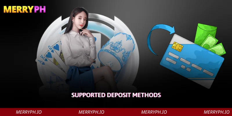 Supported Deposit Methods