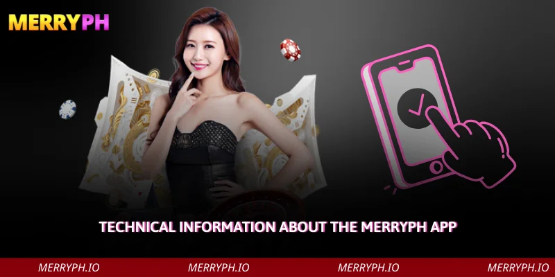 Technical Information About the MERRYPH App